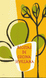 RECETAS DE COCINA SEVILLANA