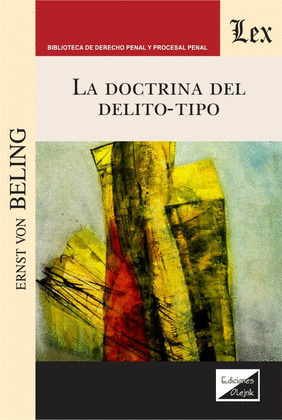 LA DOCTRINA DEL DELITO-TIPO