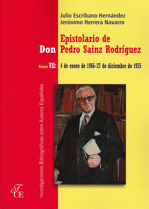 EPISTOLARIO DE DON PEDRO SAINZ RODRIGUEZ