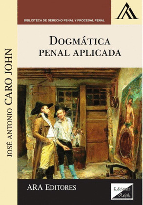 DOGMÁTICA PENAL APLICADA