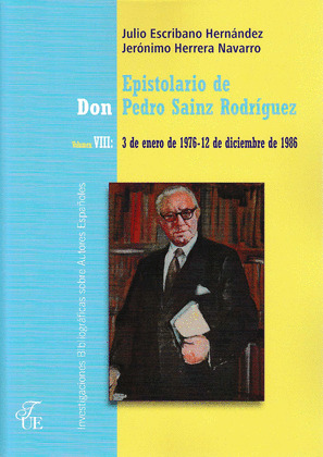 EPISTOLARIO DE DON PEDRO SAINZ RODRÍGUEZ