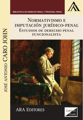 NORMATIVISMO E IMPUTACIÓN JURÍDICO-PENAL