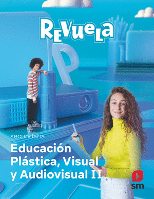 PLÁSTICA VISUAL Y AUDIOVISUAL II ESO. REVUELA 2022