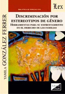 DISCRIMINACIÓN POR ESTEREOTIPOS DE GÉNERO