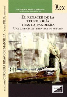 EL RENACER DE LA TECNOLOGÍA TRAS LA PANDEMIA