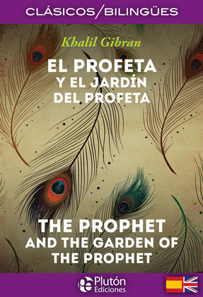 EL PROFETA Y EL JARD¡N DEL PROFETA / THE PROPHET AND THE GAR