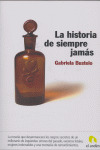 HISTORIA DE SIEMPRE JAMAS, LA