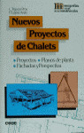 MCC10. NUEVOS PROYECTOS DE CHALETS