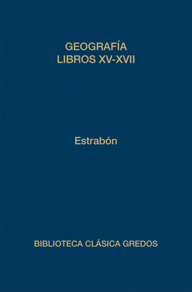 GEOGRAFIA. LIBROS XV-XVII