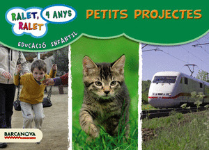 RALET, RALET P4. PETITS PROJECTES. CARPETA DE L ' ALUMNE