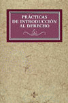 PRÁCTICAS DE INTRODUCCIÓN AL DERECHO