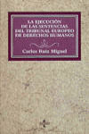 LA EJECUCIÓN DE SENTENCIAS DEL TRIBUNAL EUROPEO DE DERECHOS HUMANOS