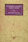LA SOCIEDAD ANÓNIMA: TEORÍA Y PRAXIS