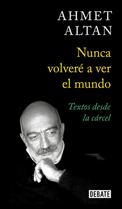 NUNCA VOLVERE A VER EL MUNDO