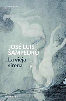 LA VIEJA SIRENA (LOS CIRCULOS DEL TIEMPO 1)