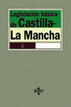 LEGISLACIÓN BÁSICA DE CASTILLA-LA MANCHA