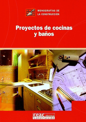 MC16. PROYECTOS DE COCINAS Y BAÑOS