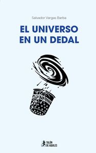 EL UNIVERSO EN UN DEDAL