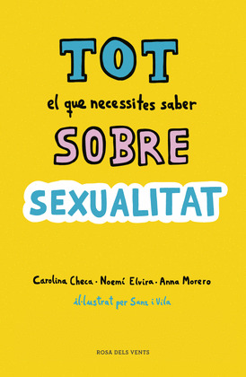 TOT EL QUE NECESSITES SABER SOBRE SEXUALITAT