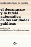 EL DESAMPARO Y LA TUTELA AUTOMÁTICA DE LAS ENTIDADES PÚBLICAS