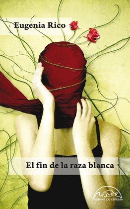 FIN DE LA RAZA BLANCA, EL
