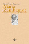 MARÍA ZAMBRANO: LA RAZÓN POÉTICA O LA FILOSOFÍA