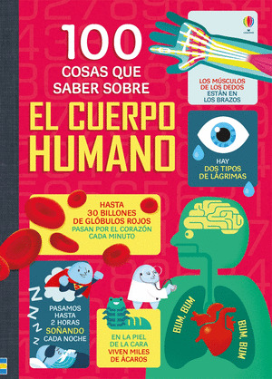 100 COSAS QUE SABER SOBRE EL CUERPO HUMANO