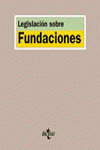 LEGISLACIÓN SOBRE FUNDACIONES