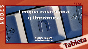 NODES IPAD, LENGUA CASTELLANA, 1 ESO (CATALUNYA, ILLES BALEARS). CONTENIDO DIGIT