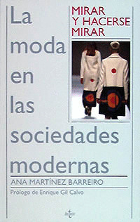 MIRAR Y HACERSE MIRAR