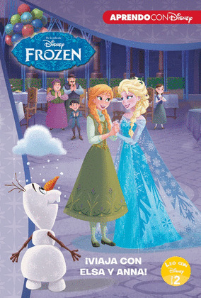 DISNEY FROZEN. VIAJA CON ELSA Y ANNA