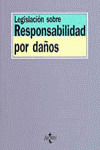 LEGISLACIÓN SOBRE RESPONSABILIDAD POR DAÑOS