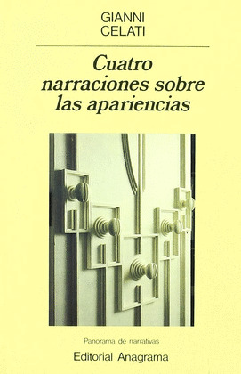 CUATRO NARRACIONES SOBRE LAS APARIENCIAS