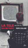 LA TELE QUE ME PARIO