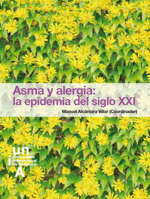 ASMA Y ALERGIA: LA EPIDEMIA DEL SIGLO XXI