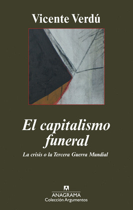EL CAPITALISMO FUNERAL