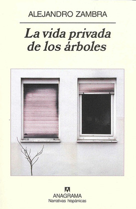 LA VIDA PRIVADA DE LOS ÁRBOLES