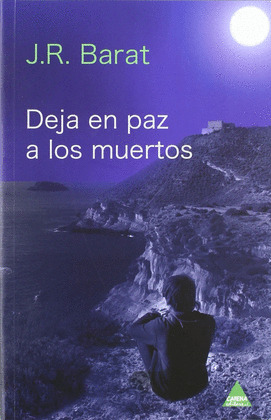 DEJA EN PAZ A LOS MUERTOS