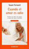 CUANDO EL AMOR ES ODIO