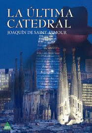 ULTIMA CATEDRAL, LA