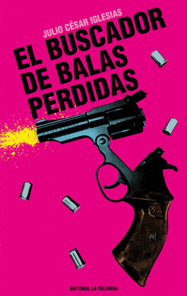 BUSCADOR DE BALAS PERDIDAS, EL