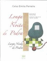 LONGA NOITE DE PEDRA / LARGA NOCHE DE PIEDRA (EDICION BILINGUE GALEGO-CASTELAN)