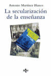 LA SECULARIZACIÓN DE LA ENSEÑANZA