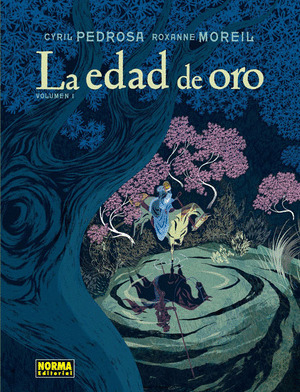 LA EDAD DE ORO. VOLUMEN 1