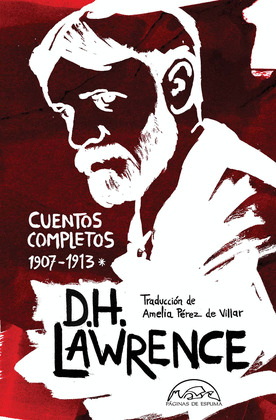 CUENTOS COMPLETOS (D.H. LAWRENCE) TOMO I (1907-1913)