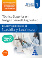 TÉCNICO SUPERIOR EN IMAGEN PARA EL DIAGNÓSTICCIO VOL 1
