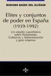 ELITES Y CONJUNTOS DE PODER EN ESPAÑA (1939-1992)
