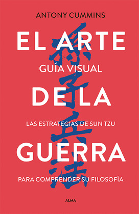 GUÍA VISUAL: EL ARTE DE LA GUERRA