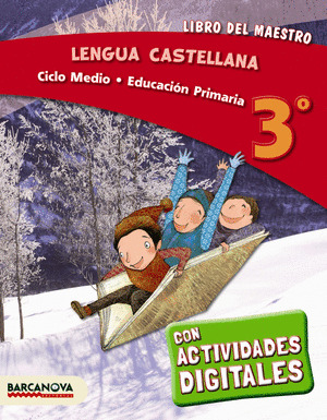 LENGUA CASTELLANA 3º CM. PROYECTO DIGITAL MAESTRO (ED. 2014)