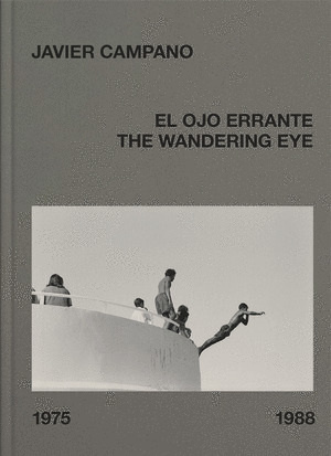 OJO ERRANTE, EL (THE WANDERING EYE)